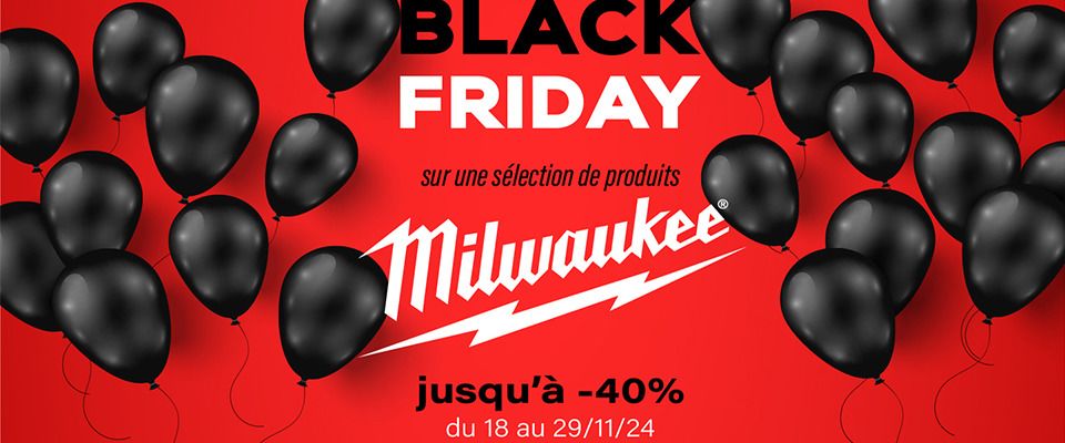 Black Friday BERTON x MILWAUKEE